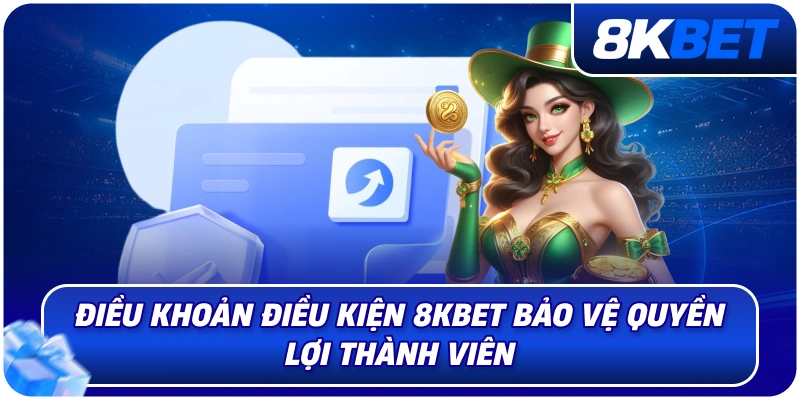 Điều Khoản Điều Kiện 8KBET – Quy Định Sử Dụng Chi Tiết 2026 1 dieu_khoan_dieu_kien_8kbet