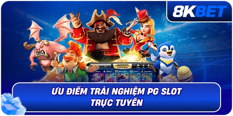 PG Slot Là Gì? Đặc Điểm Và Cách Chơi Chi Tiết 1 uu_diem_trai_nghiem_pg_slot_truc_tuyen_webp